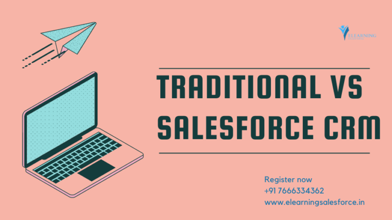 Read more about the article Traditional vs Salesforce CRM: A Comparative Analysis