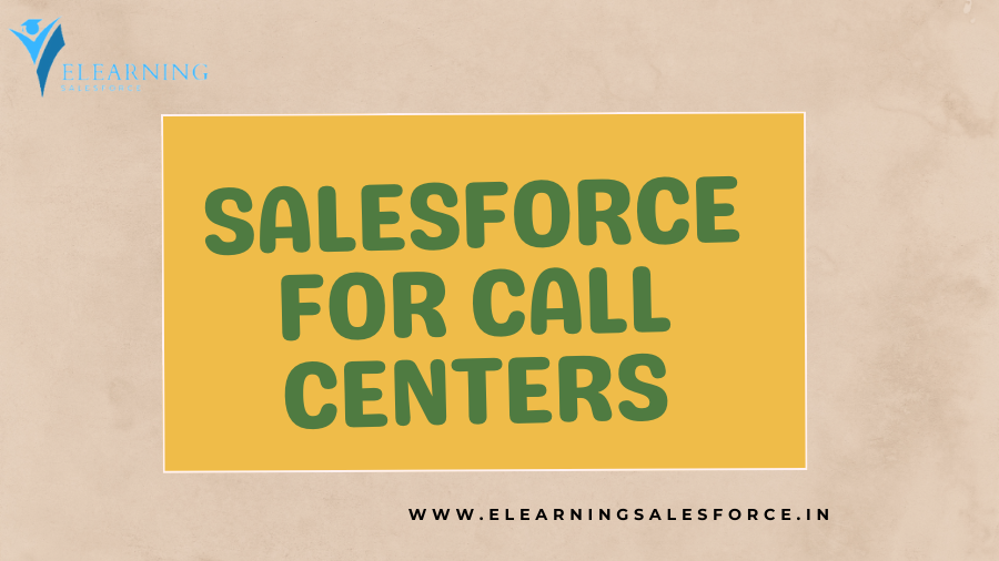 You are currently viewing Salesforce for Call Centers