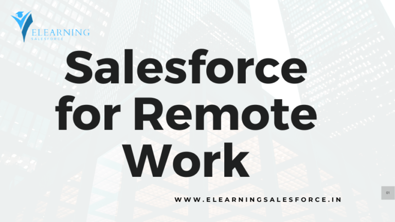 Read more about the article Salesforce for Remote Work