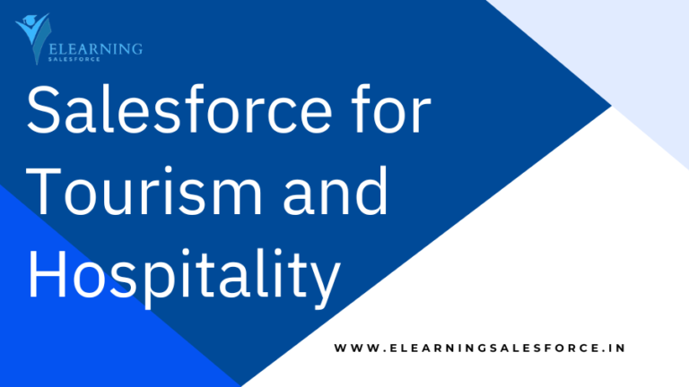 Read more about the article Salesforce for Tourism and Hospitality