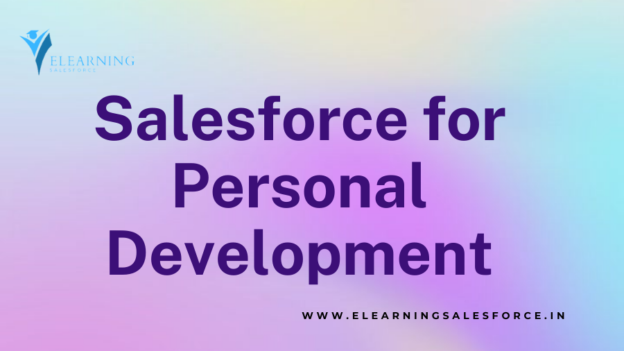 You are currently viewing Salesforce for Personal Development