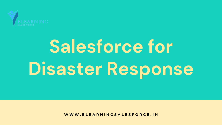 You are currently viewing Salesforce for Disaster Response