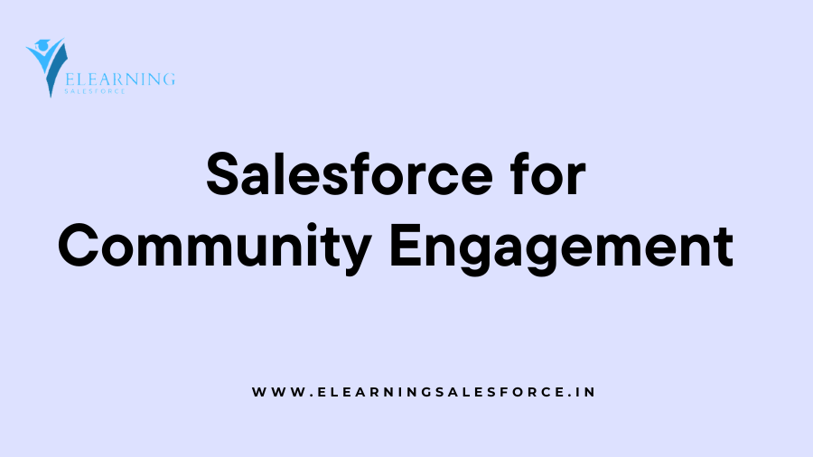 You are currently viewing Salesforce for Community Engagement