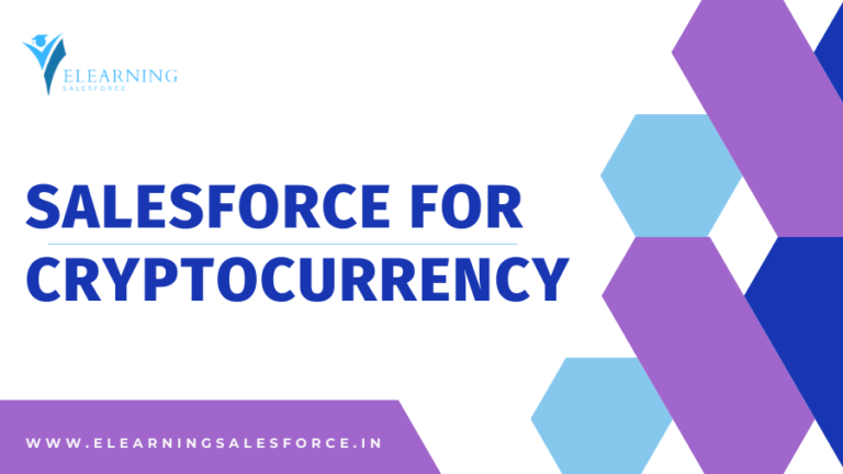 Read more about the article Salesforce for Cryptocurrency