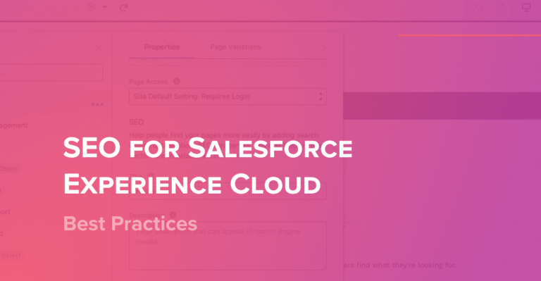 Read more about the article SEO for Salesforce Experience Cloud Websites: Best Practices