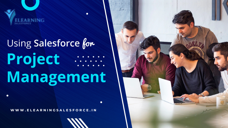 You are currently viewing What do Customers Gain from Smooth Project Processes? | Salesforce Project Management