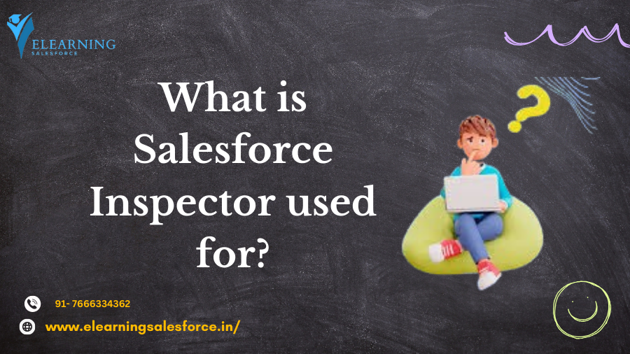 You are currently viewing Unleash Data & Metadata Magic: Your Guide to Salesforce Inspector 🪄