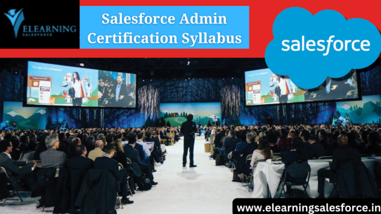 Read more about the article Crack the Salesforce Admin Certification Syllabus Breakdown and Study Tips