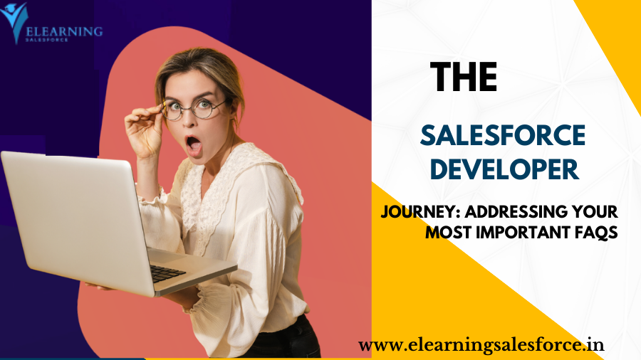 Read more about the article The Salesforce Developer Journey: Addressing Your Most Important FAQs (2024)