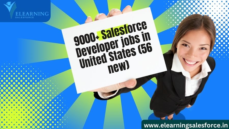 Read more about the article 9000+ salesforce developer jobs in usa (56 new)