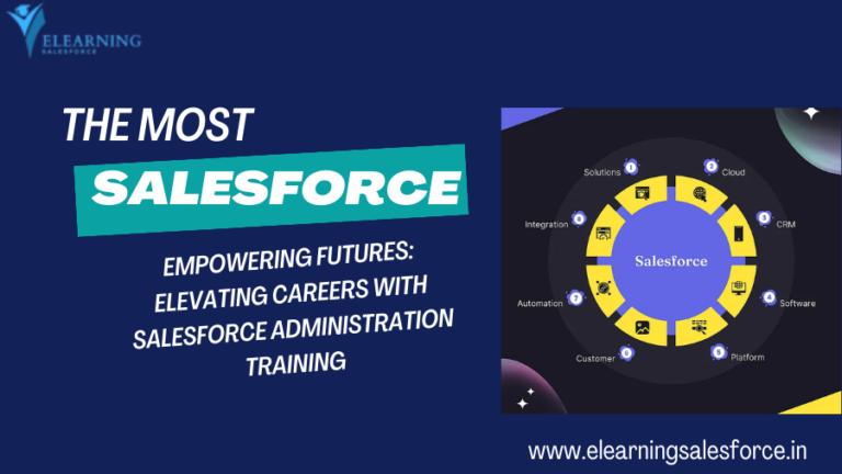 Read more about the article  Empower Your Future Takeoff in Tech with Salesforce Admin Training